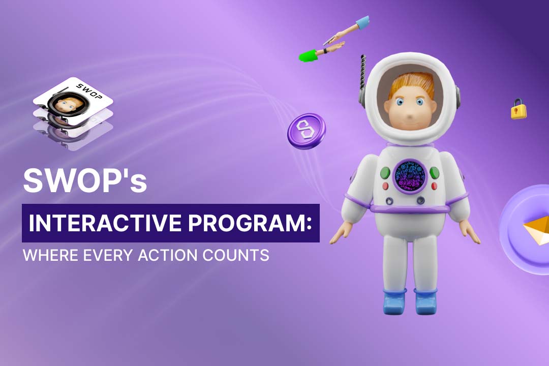 Swop's Interactive Program: Where Every Action Counts